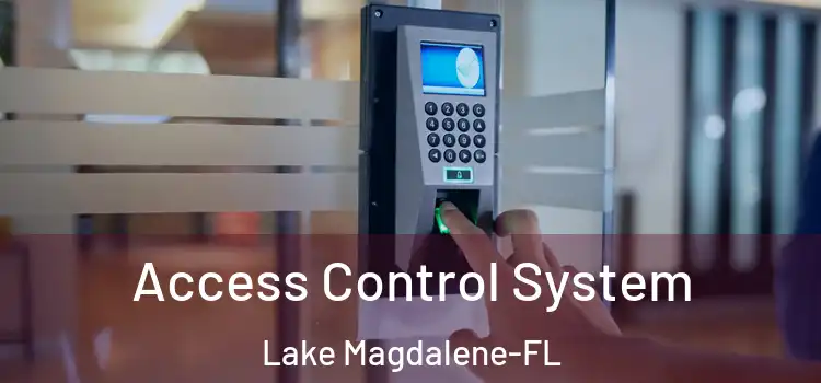  Access Control System Lake Magdalene-FL